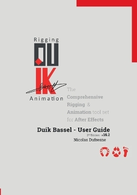 Duik Bassel - User Guide - Nicolas Dufresne