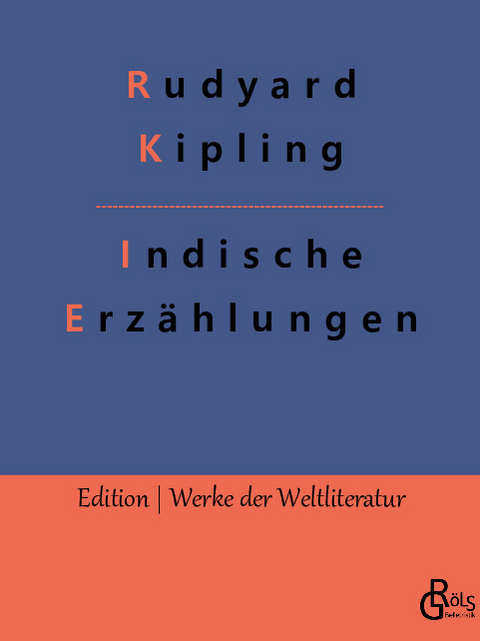 Indische Erzählungen - Rudyard Kipling