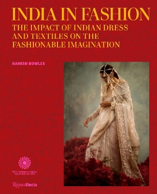 India in Fashion - Hamish Bowles