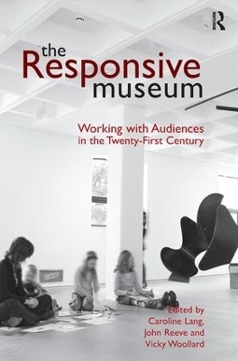 The Responsive Museum - Caroline Lang, John Reeve