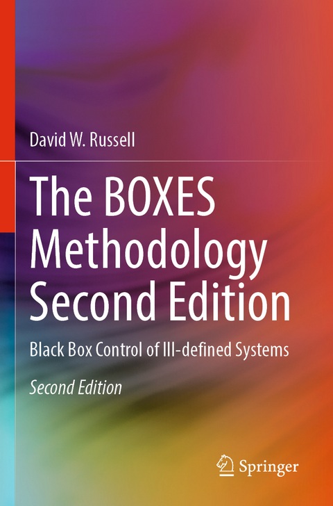 The BOXES Methodology Second Edition - David W. Russell