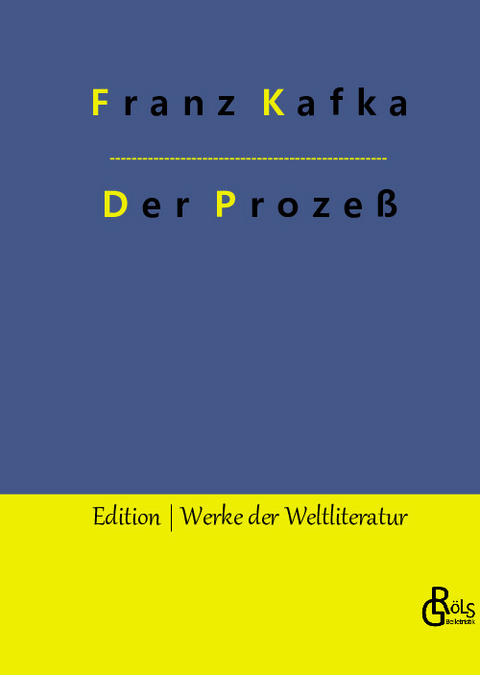 Der Prozeß - Franz Kafka