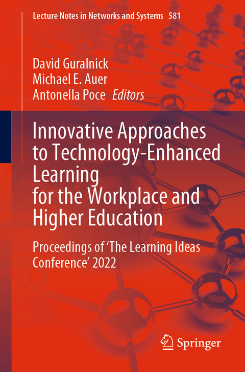 Innovative Approaches to Technology-Enhanced Learning for the Workplace and Higher Education - 