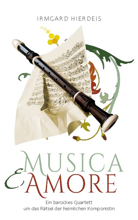 musica e amore - Irmgard Hierdeis