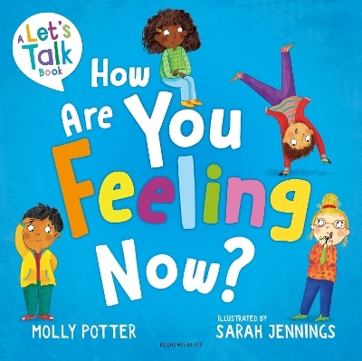 How Are You Feeling Now? - Molly Potter