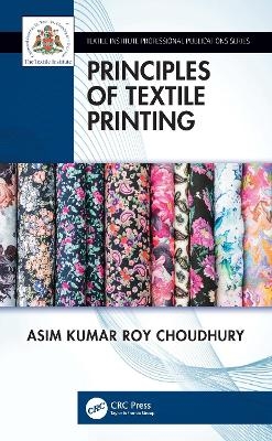 Principles of Textile Printing - Asim Kumar Roy Choudhury