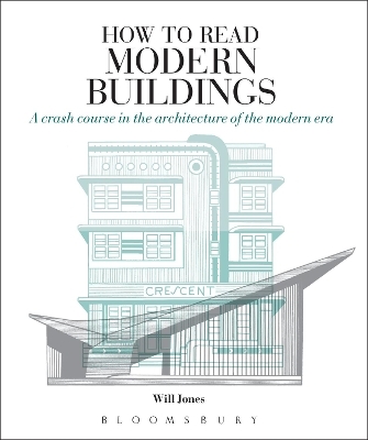 How to Read Modern Buildings - Will Jones