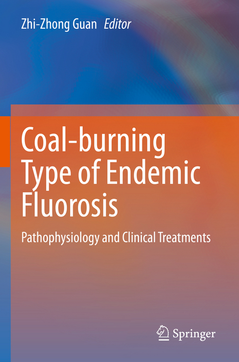 Coal-burning Type of Endemic Fluorosis - 