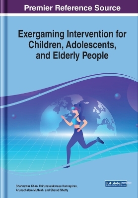 Exergaming Intervention for Children, Adolescents, and Elderly People - 