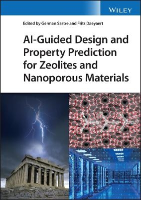 AI-Guided Design and Property Prediction for Zeolites and Nanoporous Materials - 