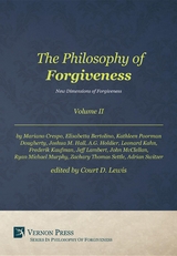 Philosophy of Forgiveness - Volume II - 