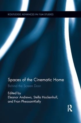 Spaces of the Cinematic Home - 