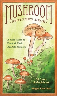 Mushroom Spotter's Deck - Megan Lynn Kott