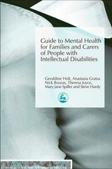 Guide to Mental Health for Families and Carers of People with Intellectual Disabilities - 