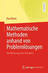 Mathematische Methoden anhand von Problemlösungen - Paul Wenk