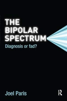 The Bipolar Spectrum - Joel Paris