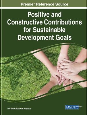 Positive and Constructive Contributions for Sustainable Development Goals - 