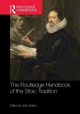 The Routledge Handbook of the Stoic Tradition - 