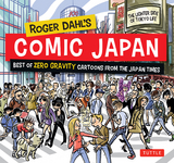 Roger Dahl's Comic Japan - Roger Dahl