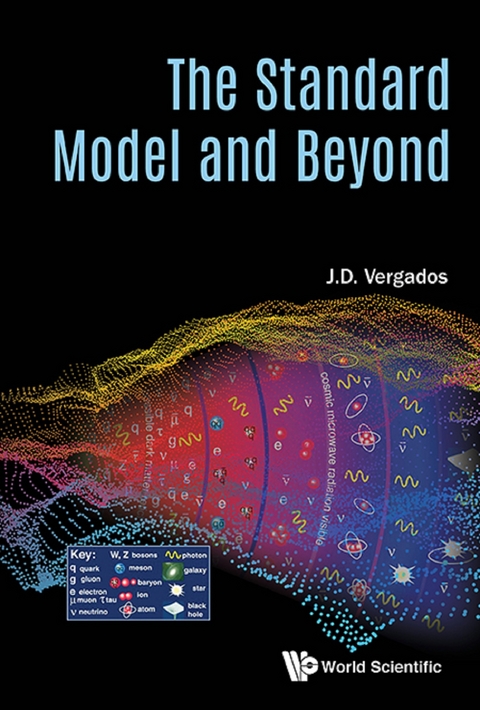 Standard Model And Beyond, The -  Vergados Ioannis John Demetrius Vergados