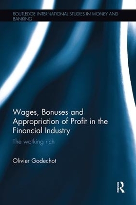 Wages, Bonuses and Appropriation of Profit in the Financial Industry - Olivier Godechot