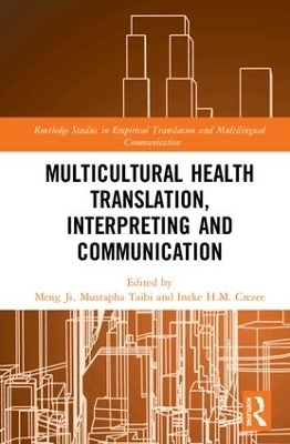 Multicultural Health Translation, Interpreting and Communication - 