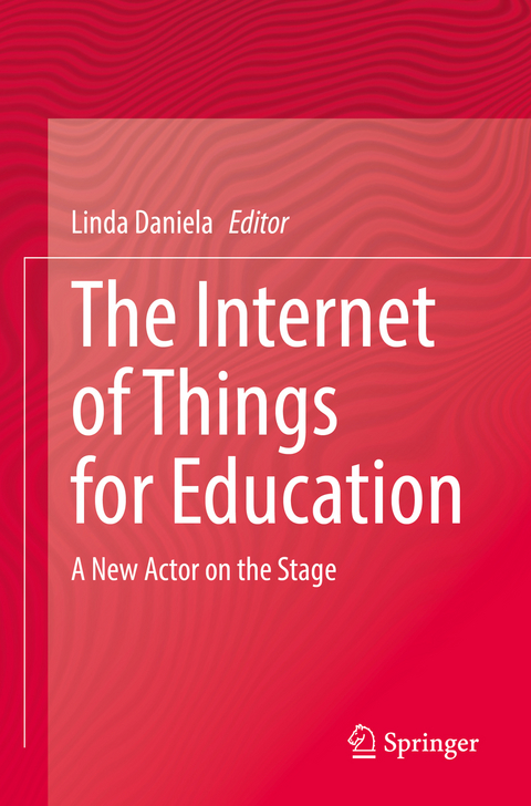 The Internet of Things for Education - 