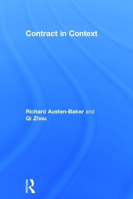 Contract in Context - Richard Austen-Baker, Qi Zhou