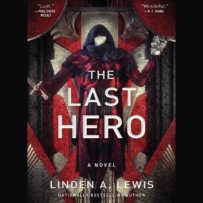 The Last Hero - Linden A Lewis