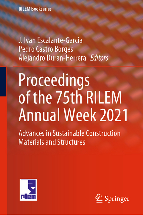 Proceedings of the 75th RILEM Annual Week 2021 - 