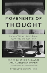 Movements of Thought - Ludwig Wittgenstein