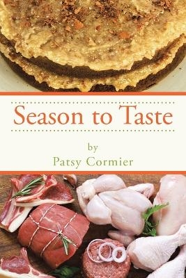 Season to Taste - Patsy Cormier