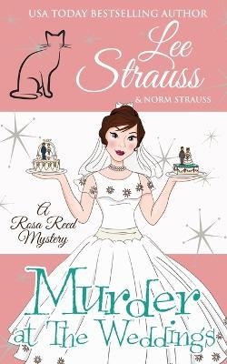 Murder at the Weddings - Lee Strauss