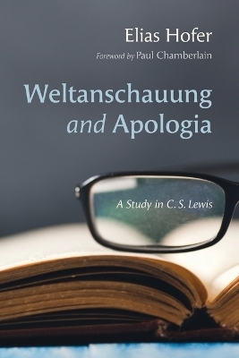 Weltanschauung and Apologia - Elias Hofer