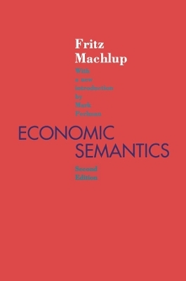 Economic Semantics - Fritz Machlup