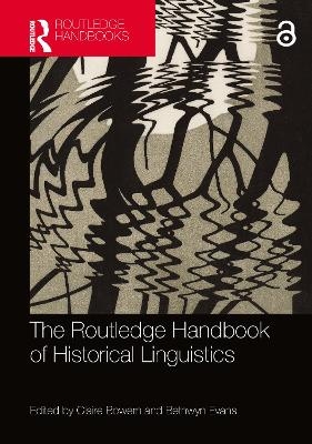 The Routledge Handbook of Historical Linguistics - 