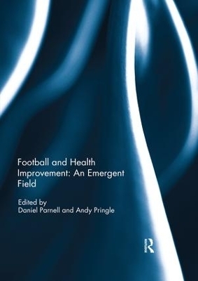 Football and Health Improvement: an Emergent Field - 