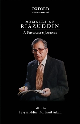 Memoirs of Riazuddin: A Physicists Journey - 