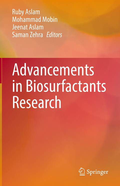 Advancements in Biosurfactants Research - 