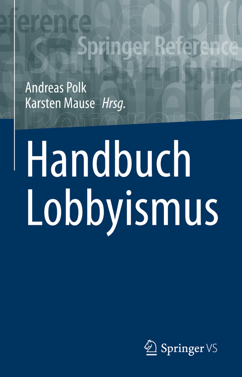Handbuch Lobbyismus - 