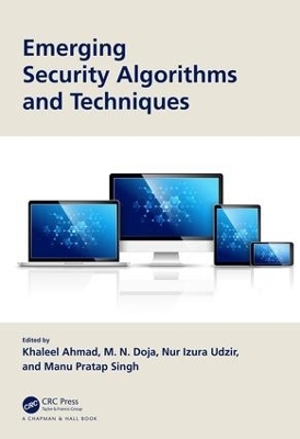 Emerging Security Algorithms and Techniques - 