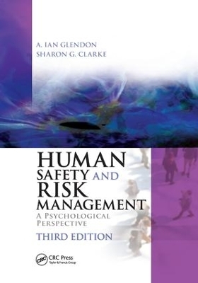 Human Safety and Risk Management - A. Ian Glendon, Sharon Clarke