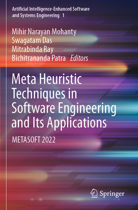 Meta Heuristic Techniques in Software Engineering and Its Applications - 