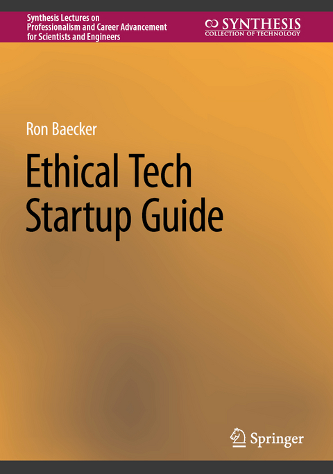 Ethical Tech Startup Guide - Ron Baecker