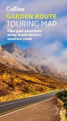 Collins Garden Route Touring Map -  Collins Maps