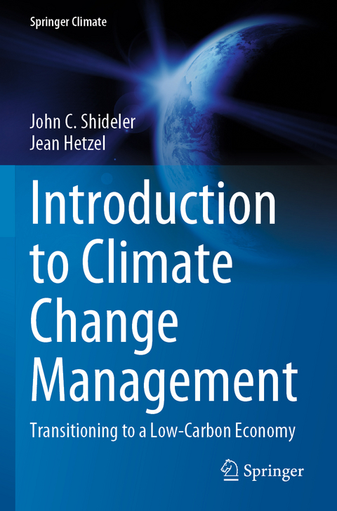 Introduction to Climate Change Management - John C. Shideler, Jean Hetzel