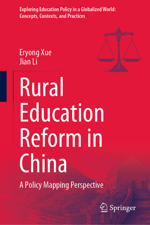 Rural Education Reform in China - Eryong Xue, Jian Li