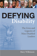 Defying Disability -  Mary Wilkinson