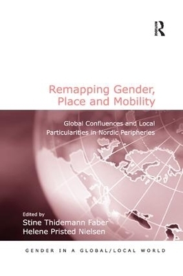 Remapping Gender, Place and Mobility - 