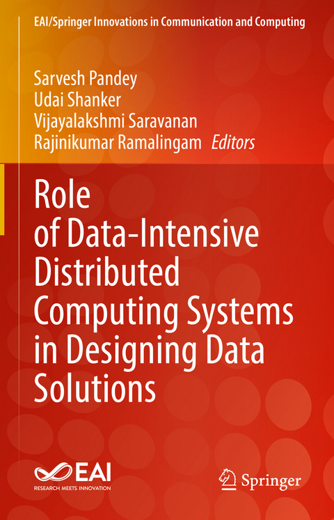 Role of Data-Intensive Distributed Computing Systems in Designing Data Solutions - 